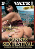 Best Of Cannes Sex Festival Porn Video