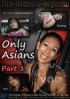 Femorg Only Asians Part 1 Porn Video
