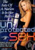Un-Protected Sex Porn Movie
