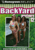 Backyard Amateurs 12 Porn Movie