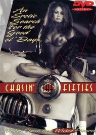 Chasin The Fifties Porn Video