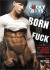 Born To Fuck Porn Movie