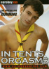 In Tents Orgasms Porn Movie
