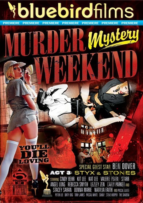 Murder Mystery Weekend Act 3 Styx  Stones Porn Movie
