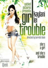 Girl Trouble Porn Video