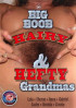 Big Boob Hairy  Hefty Grandmas Porn Video